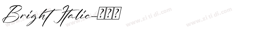 Bright Italic字体转换